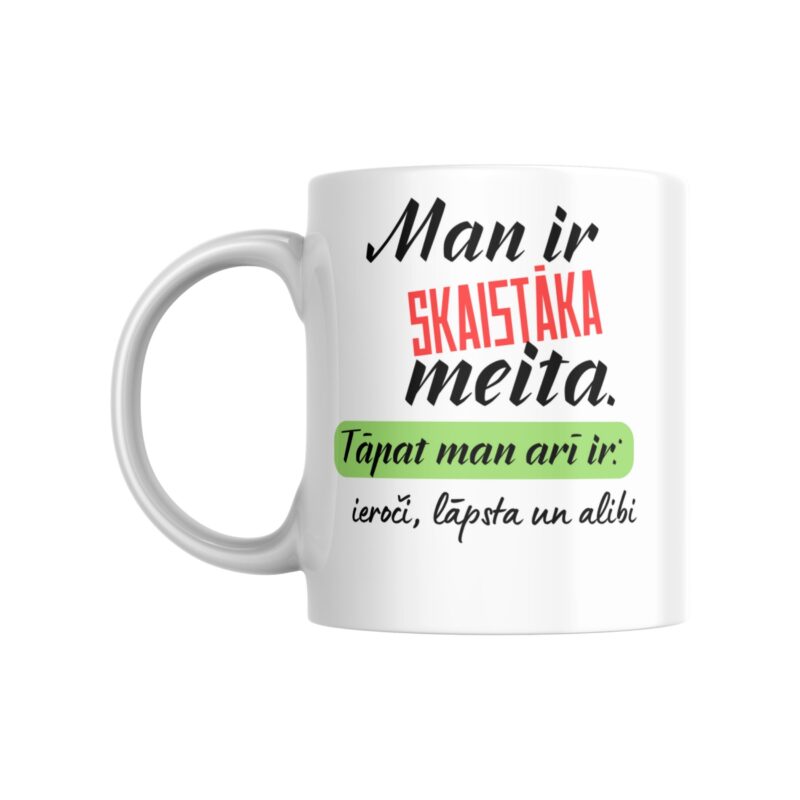 Krūze "Man ir skaistāka meita"